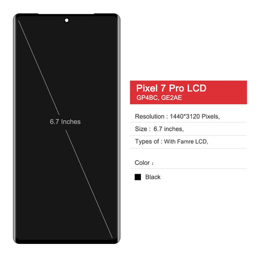 Pantalla AMOLED 6.7" con Digitalizador Táctil para Google Pixel 7 Pro (GP4BC/GE2AE) (Reemplazo Ensamblaje)