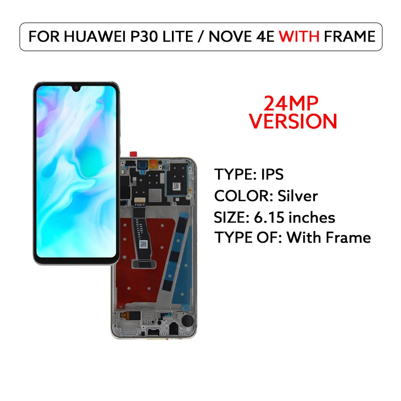 IPS LCD Screen For Huawei P30 Lite LCD Display Touch Screen Digitizer Assembly For Huawei Nova 4e Display Screen Replace Parts