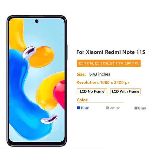 6.43"AMOLED For Xiaomi Redmi Note 11S Display 2201117SG,SI,SY,SL Screen Touch Glass Digitizer For Redmi Note11S LCD With Frame