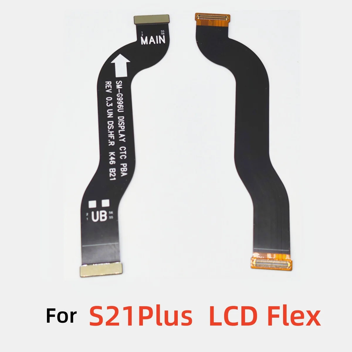 Cable Flex Conector Placa Principal a Pantalla LCD para Samsung Galaxy S21/S21FE/S22 Plus/Ultra