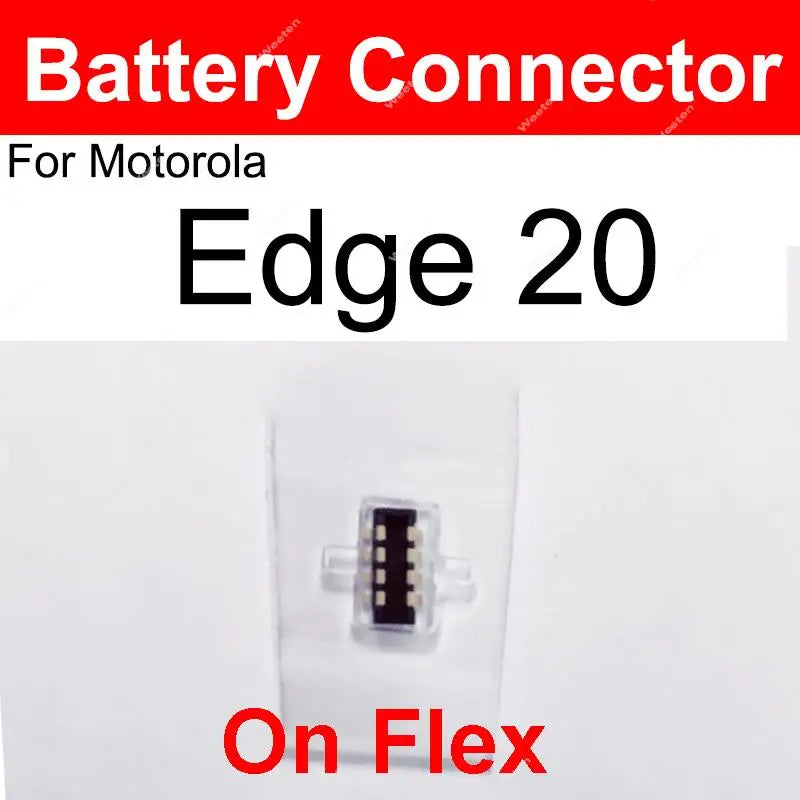For Motorola MOTO Edge 20 Inner Battery Clip USB Charger Connector On Mainboard LCD Screen Holder On Motherboard On Flex Cable
