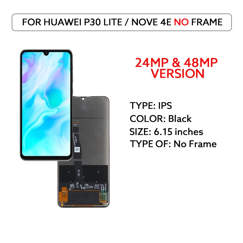 IPS LCD Screen For Huawei P30 Lite LCD Display Touch Screen Digitizer Assembly For Huawei Nova 4e Display Screen Replace Parts
