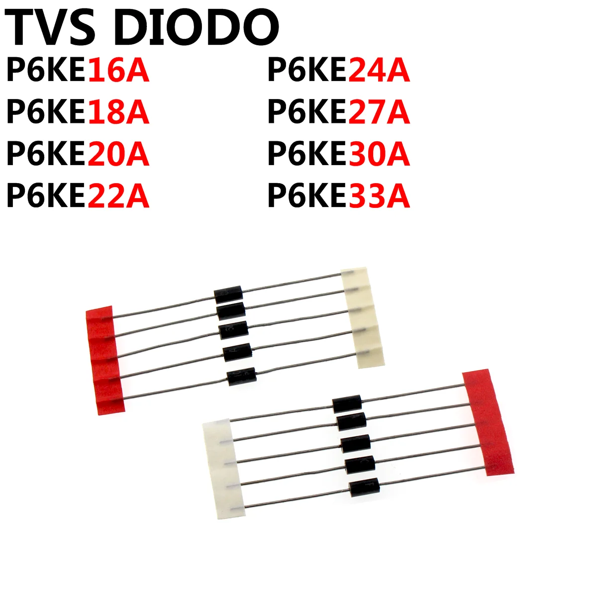 100PCS TVS DIODE P6KE16A P6KE18A P6KE20A P6KE22A P6KE24A P6KE27A P6KE30A P6KE33A