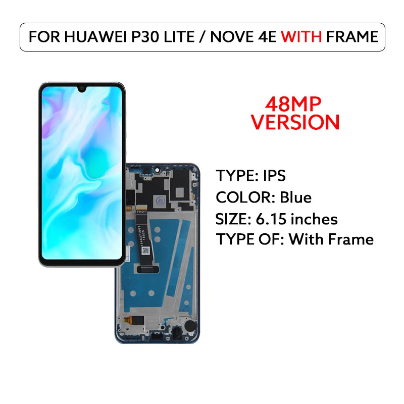 IPS LCD Screen For Huawei P30 Lite LCD Display Touch Screen Digitizer Assembly For Huawei Nova 4e Display Screen Replace Parts