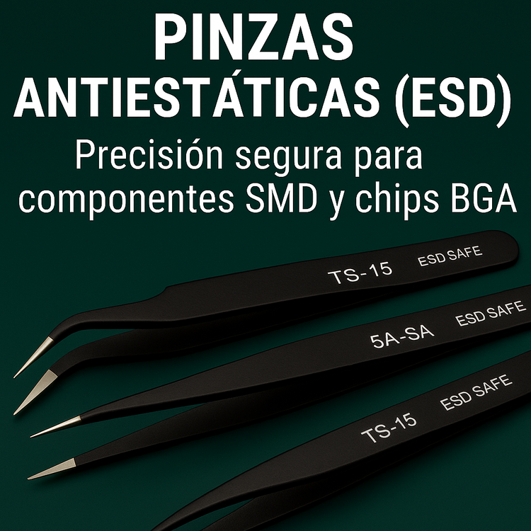 Pinzas ESD para microsoldadura – Precisión sin daño por descarga estática
