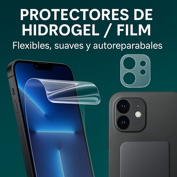 Protectores de Hidrogel / Film – Flexibles, suaves y autoreparables
