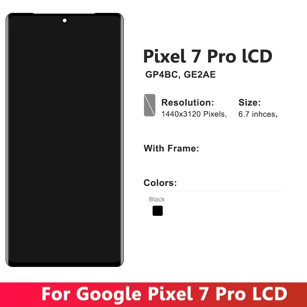 Pantalla AMOLED 6.7" con Digitalizador Táctil para Google Pixel 7 Pro (GP4BC/GE2AE) (Reemplazo Ensamblaje)