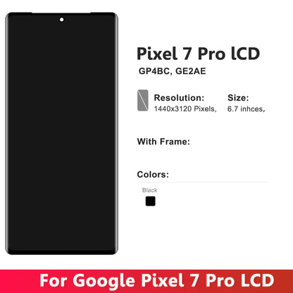 Pantalla AMOLED 6.7" con Digitalizador Táctil para Google Pixel 7 Pro (GP4BC/GE2AE) (Reemplazo Ensamblaje)