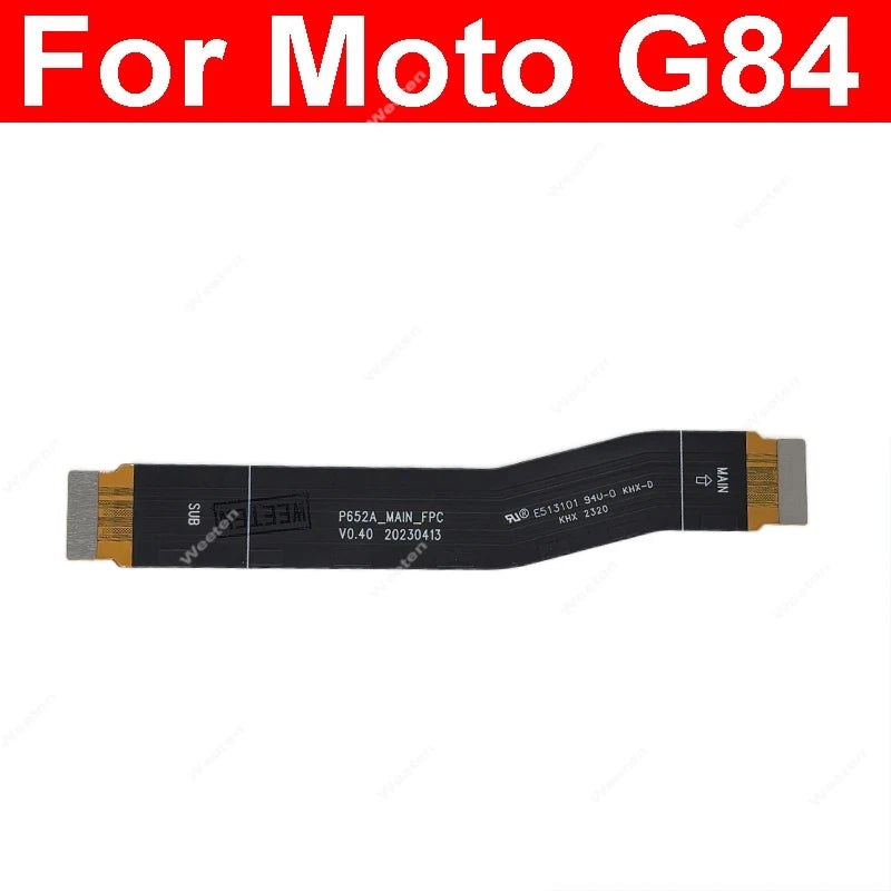 Mainboard LCD Flex Ribbon For Motorola MOTO G14 G54 G84 G85 XT2427-3 PAYF0010IN XT2343-1 Motherboard Flex Cable LCD Flex Parts