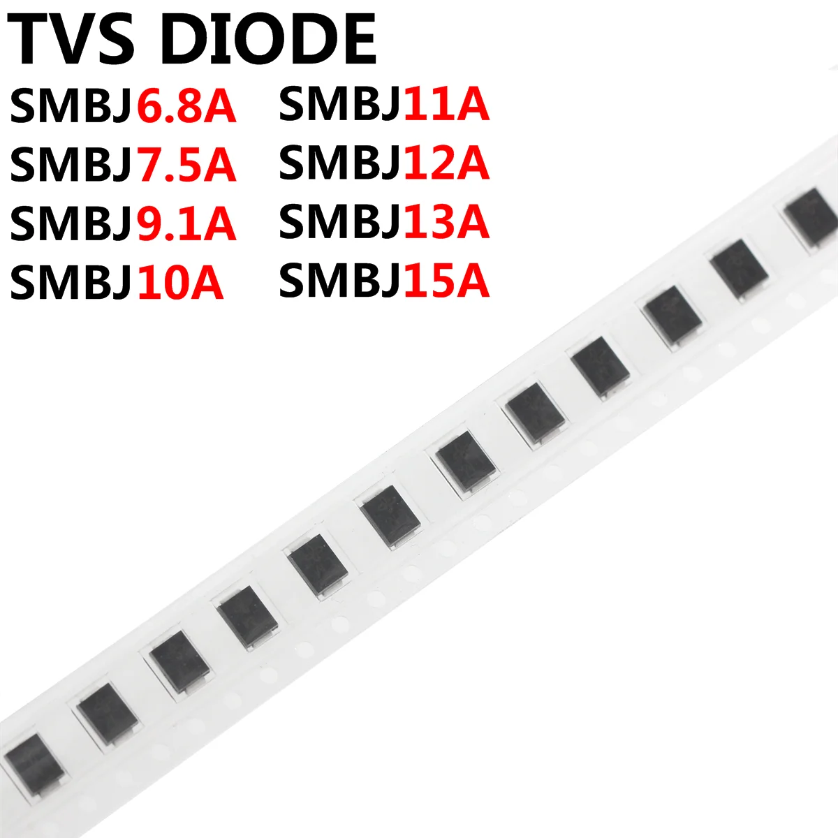 Diodo TVS SMD SMBJ - Varios Voltajes (6.8A a 15A) - Lote 100 Piezas