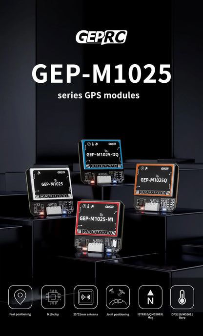 Módulo GPS GEPRC Serie GEP-M1025 (M1025/Q/DQ/MQ/I/DI/MI) para Drones